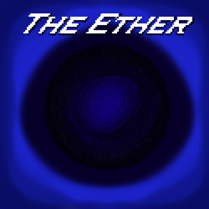 The Ether