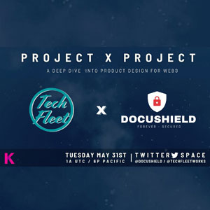 Project X Project with Docushield and Tech Fleet