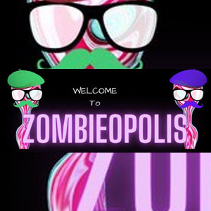 Welcome to Zombieopolis