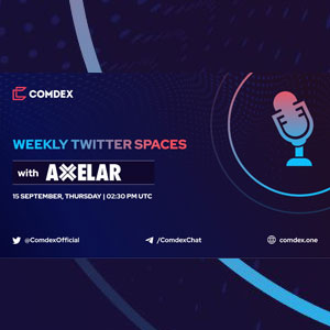 Comdex Weekly with Axelar