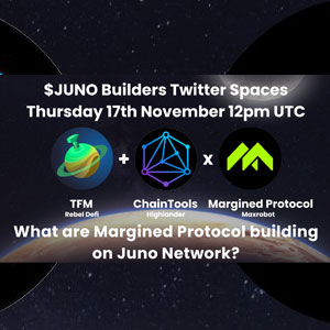 TFM Juno Builders with Margined Protocol