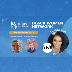 Angel Protocol X Black Women Network