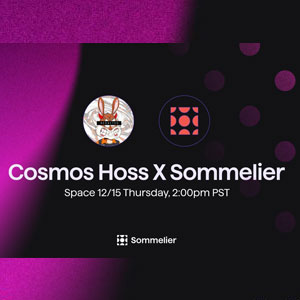 Cosmos HOSS X Sommelier