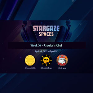 Stargaze Week 57 Creator Chat