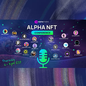 Alpha Shares NFT Conference