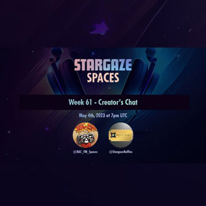 Stargaze week 61 Creator Chat