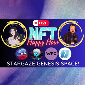 NFT Happy Hour 5 Stargaze Genesis Edition 1 year check in