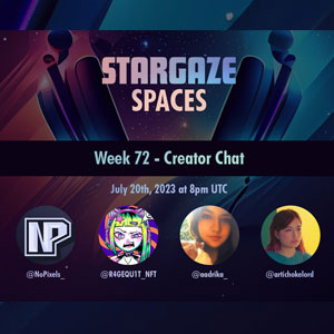 Stargaze Week 72 Creator Chat