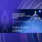 Astroport Community Call with Entangle