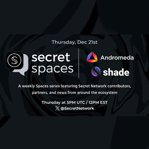 Secret spaces with Shade and Andromeda
