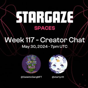 Stargaze Week 117 Creator Chat